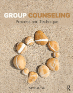 Group Counseling: Process and Technique