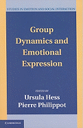 Group Dynamics and Emotional Expression