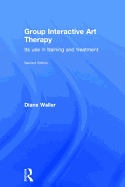 Group Interactive Art Therapy: Its use in training and treatment