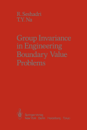 Group Invariance in Engineering Boundary Value Problems
