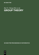 Group Theory: Proceedings of the Singapore Group Theory Conference Held at the National University of Singapore, June 8-19, 1987