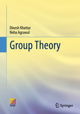 Group Theory - Khattar, Dinesh, and Agrawal, Neha