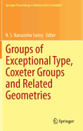 Groups of Exceptional Type, Coxeter Groups and Related Geometries