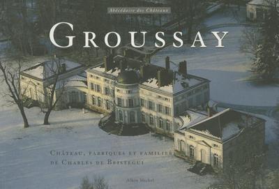 Groussay - Collective, and Remilleux, Jean-Louis