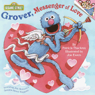 Grover, Messenger of Love