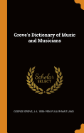 Grove's Dictionary of Music and Musicians