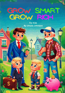 Grow Smart Grow Rich