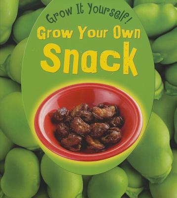 Grow Your Own Snack - Malam, John