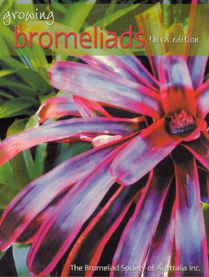 Growing Bromeliads - Bromeliad Society of Australia