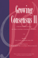 Growing Consensus II: Church Dialogues in the United States, 1992-2004