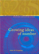 Growing Ideas of Number: Volume 1