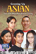 Growing Up Asian: Teens Write about Asian-American Identity