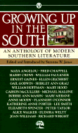 Growing Up in the South: An Anthology of Modern Southern Literature - Jones, Suzanne (Editor), and Various