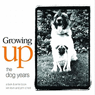 Growing Up: The Dog Years