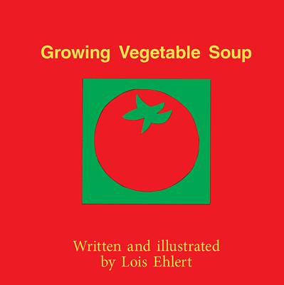 Growing Vegetable Soup Little Book - McGraw Hill (Creator)