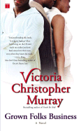 Grown Folks Business - Murray, Victoria Christopher