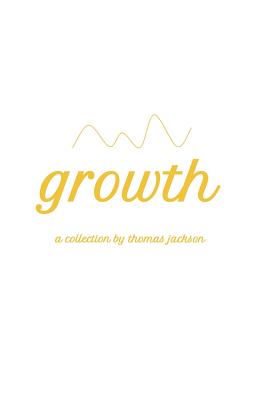 Growth: A Collection - Jackson, Thomas