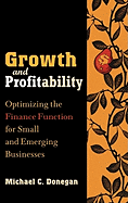 Growth and Profitability: Optimizing the Finance Function for Small and Emerging Businesses