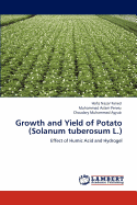 Growth and Yield of Potato (Solanum Tuberosum L.)