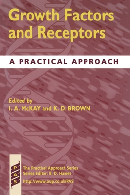 Growth Factors Dn Receptors - McKay, Ian A (Editor), and Brown, Kenneth D (Editor)