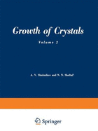 Growth of Crystals: Volume 2