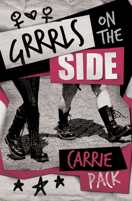 Grrrls on the Side - Pack, Carrie