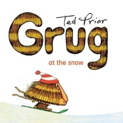 Grug at the Snow - Prior, Ted