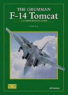 Grumman F-14 Tomcat: A Comprehensive Guide