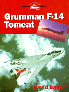 Grumman F-14 Tomcat - Baker, David, Dr.