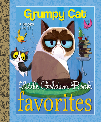 Grumpy Cat Little Golden Book Favorites (Grumpy Cat) - 