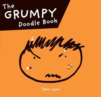 Grumpy Doodle Book - Gomi, Taro