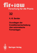 Grundlagen Der Investitionsentscheidung ber Automatische Formanlagen