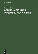 Grundlagen Der Organischen Chemie