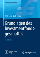 Grundlagen Des Investmentfondsgeschftes