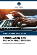 Grundlagen Des Risikomanagements