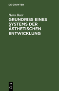 Grundri Eines Systems Der sthetischen Entwicklung