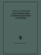 Grundriss Der Pathologischen Anatomie