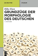 Grundzge der Morphologie des Deutschen