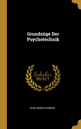 Grundz?ge Der Psychotechnik