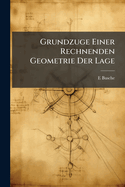 Grundzuge Einer Rechnenden Geometrie Der Lage