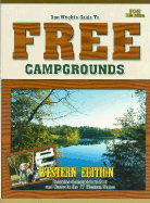 GT Free Campgrounds- West 13th Edition: Includes Campgrounds $12 and Under in the 17 Western States - Wright, Don