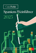 Gua Pen Spaniens Weinfhrer 2025