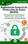 Gu?aBurros Reglamento General de Protecci?n de Datos (RGPD): Todo lo que debes saber sobre la LOPD y la adaptaci?n al nuevo reglamento RGPD