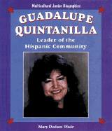 Guadalupe Quintanilla: Leader of the Hispanic Community