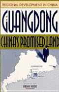 Guangdong: China's Promised Land