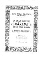 Guardate de La Agua Mansa - de La Barca, Pedro Calderon, and Gitlitz, David M (Introduction by)