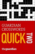 "Guardian" Crosswords: Quick Two
