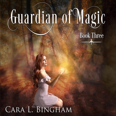 Guardian of Magic: Mira Storm Weather - Bingham, Cara L, and Shore, Aven (Read by)
