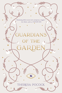 Guardians of the Garden