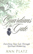 Guardians of the Gate: Spiritual Mentoring for Women
